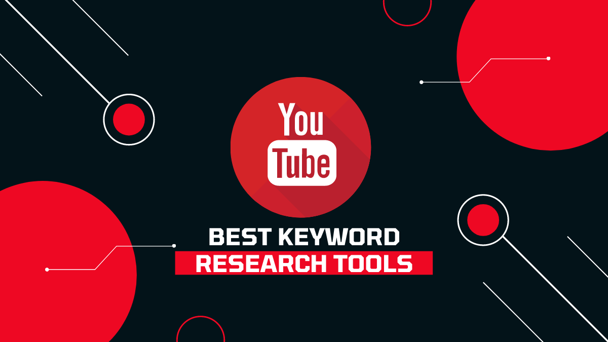 YouTube Keyword Research Tools