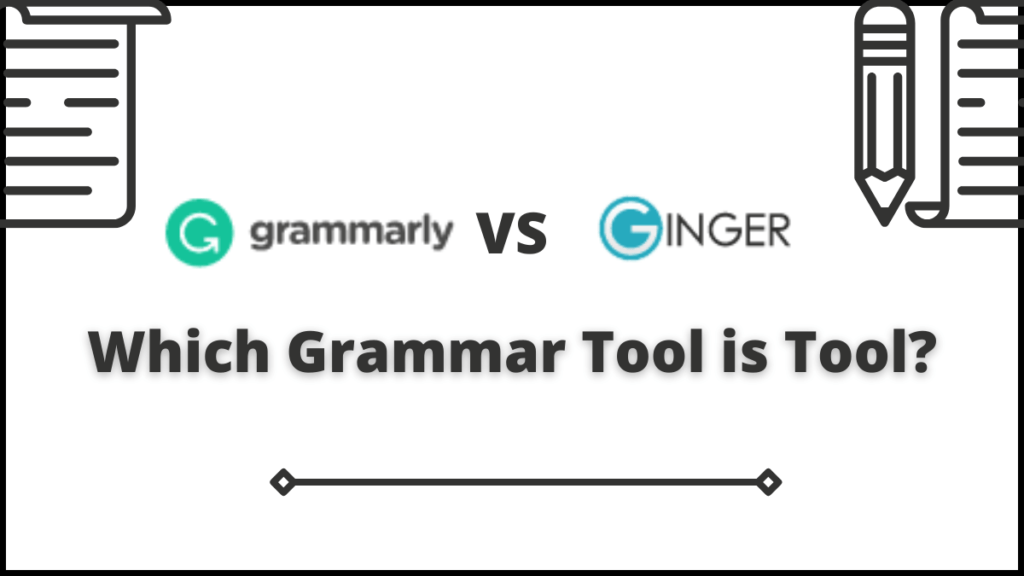 Ginger VS Grammarly Featured
